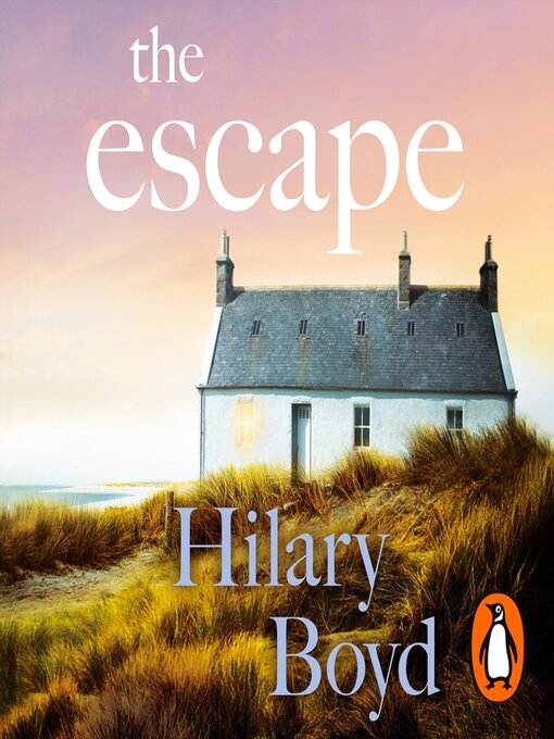 Title details for The Escape by Hilary Boyd - Wait list